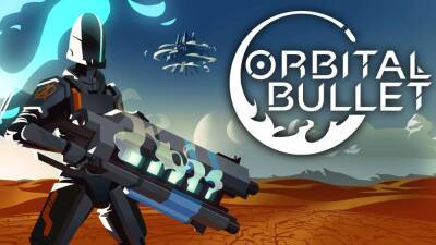 Шутер Orbital Bullet покинет ранний доступ в марте - cubiq.ru