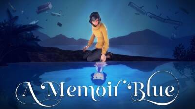 A Memoir Blue от Annapurna выйдет на полтора месяца позже. Игра появится в Game Pass - gametech.ru