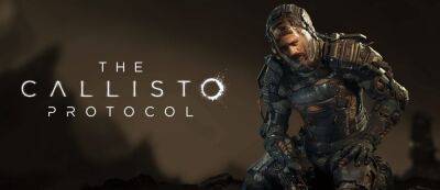 Xbox Series - Марк Джеймс - ИИ в The Callisto Protocol будет работать особым способом - lvgames.info