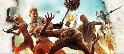 В Dead Island 2 будет ломаться оружие, но его в игре много - gamemag.ru