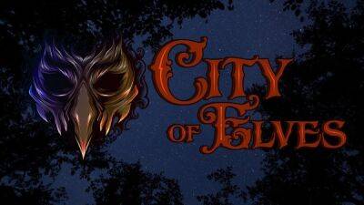 Создайте свою эльфийскую империю в City of Elves - playground.ru