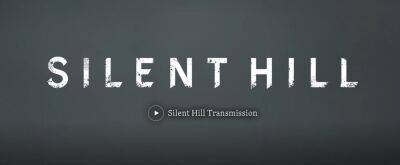 Римейк Silent Hill 2, полноценное продолжение, анонс экранизации и интерактивного фильма — что показали на презентации Silent Hill Transmission - zoneofgames.ru