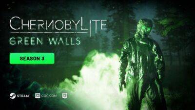 Для ПК-версии Chernobylite вышел 3-й бесплатный DLC Green Walls - playground.ru