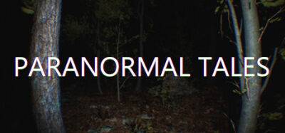 Дебютный трейлер хоррора Paranormal Tales - coremission.net