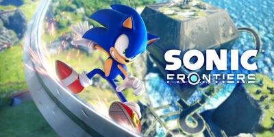 Обзоры с оценками на Sonic Frontiers появятся 7 ноября - lvgames.info - Россия