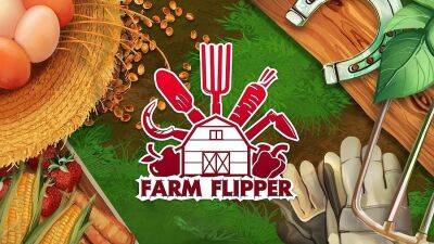 House Flipper — Farm DLC выйдет в марте 2023 года! - lvgames.info