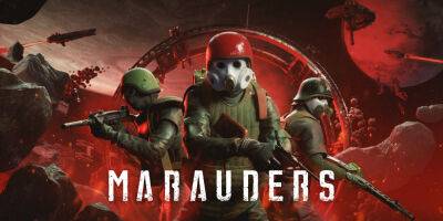 В Steam состоялся запуск лутер-шутера Marauders - lvgames.info