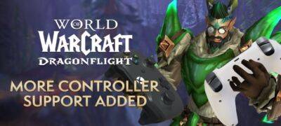 В Dragonflight разработчики расширят стандартную поддержку контроллеров для игры в WoW - noob-club.ru