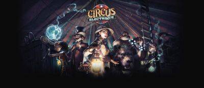 Хью Джекман - Обзор Circus Electrique - gamemag.ru - Лондон