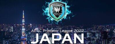 В Японии пройдёт APAC Predator League 2022 с призовым фондом в $400 000 - dota2.ru - Токио - Австралия - Япония - Индия - Филиппины - Малайзия - Сингапур - Монголия - Бангладеш - Yangon - Бирма