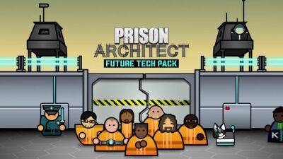Анонсировано дополнение Future Tech Pack для симулятора Prison Architect - playisgame.com