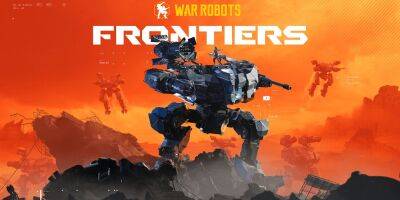 Меха-экшен от отечественных разработчиков War Robots: Frontiers готовится к закрытому бета-тесту - zoneofgames.ru - Россия - Снг