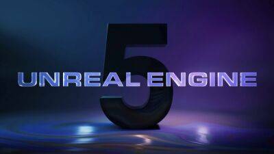 Epic Games официально выпустила Unreal Engine 5.1 - playground.ru