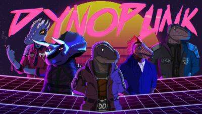 Анонсировано киберпанк-приключение Dynopunk про динозавров - playisgame.com