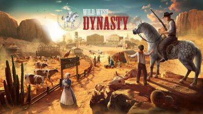 Wild West Dynasty выйдет в феврале - cubiq.ru