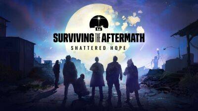 Состоялся релиз дополнения Surviving the Aftermath: Shattered Hope - cubiq.ru