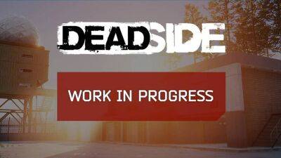 Bad Pixel - Авторы симулятора выживания Deadside показали новые территории будущего патча 0.5.0 - mmo13.ru