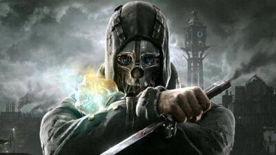 Разработчики Dishonored и Prey трудятся над неанонсированной ААА-игрой - gametech.ru