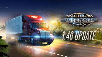 Вышло обновление 1.46 для American Truck Simulator - playground.ru - Сша