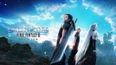 Состоялся релиз Crisis Core: Final Fantasy 7 Reunion - playground.ru - Реюньон
