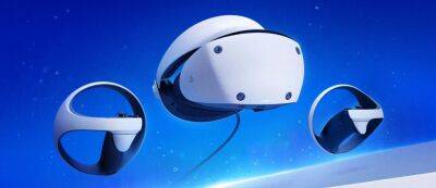 Fantavision 202X и Dyschronia: Chronos Alternate войдут в стартовую линейку PlayStation VR2 - gamemag.ru