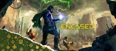 Бесплатно и навсегда: Encased в Epic Games Store - zoneofgames.ru - Россия