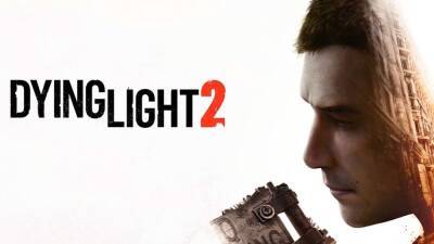 Трейлер о сложности выбора в Dying Light 2 - lvgames.info