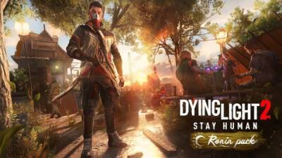Techland представила второй бесплатный DLC Ronin Pack для Dying Light 2: Stay Human - playground.ru