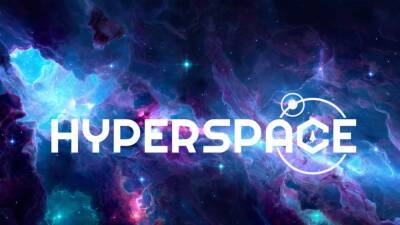 Анонсирована бесплатная космическая MMO Hyperspace на основе принципа play-to-earn - playisgame.com