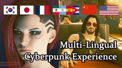 Новый мод для Cyberpunk 2077 заставляет персонажей говорить на их родном языке - playground.ru