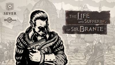 The Life and Suffering of Sir Brante появится на консолях - lvgames.info