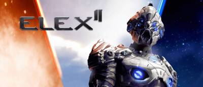 Обзор ELEX II - gamemag.ru