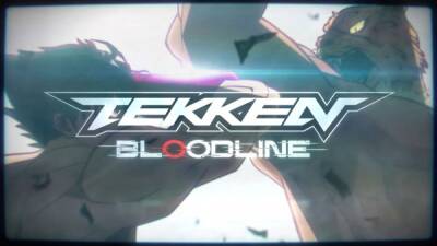 По Tekken выйдет анимационный сериал - первый трейлер - playground.ru