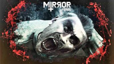 Томас Джексон - В новом трейлере хоррора Mirror Forge показали много жути - playisgame.com