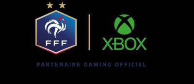 Xbox стал официальным партнером Федерации футбола Франции - gamemag.ru - Франция