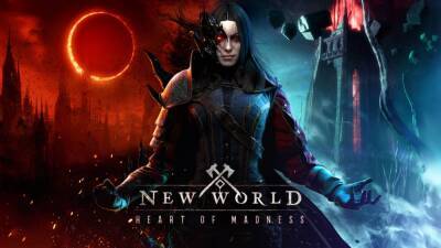 Сегодня MMORPG New World получит крупное обновление Heart of Madness - playisgame.com - Москва