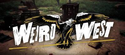 Рафаэль Колантонио - Новое видео по Weird West, посвященное взаимодействию с миром - zoneofgames.ru