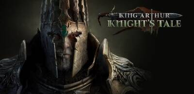 Пошаговая тактика King Arthur: Knight’s Tale не выйдет в этом месяце - zoneofgames.ru
