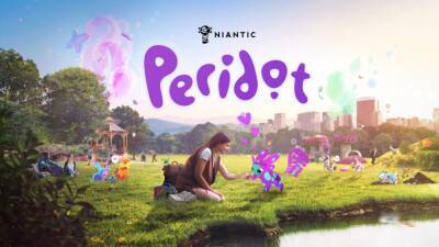 Niantic выпустит аналог Pokemon Go, под названием Peridot - lvgames.info