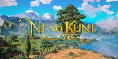 Предварительная регистрация для Ni no Kuni: Cross Worlds уже началась - lvgames.info