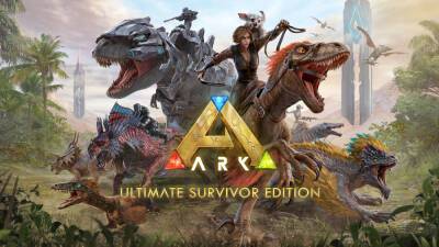 ARK: Ultimate Survivor Edition появится на Switch в сентябре этого года - lvgames.info