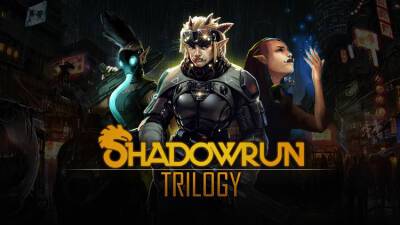 Трилогия Shadowrun выйдет на консолях 21 июня - 3dnews.ru - Гонконг