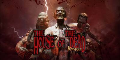 Кровавый зомби-шутер THE HOUSE OF THE DEAD: Remake выйдет на ПК и консолях 28 апреля - coop-land.ru