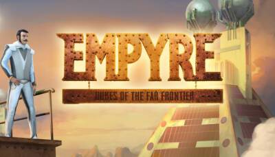 Запуск Empyre: Dukes of the Far Frontier состоится 3 июня на ПК - lvgames.info