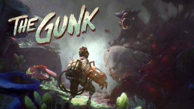 The Gunk появится в Steam 29 апреля - playground.ru
