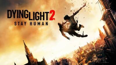 В крупном обновлении Dying Light 2 Stay Human появится Новая игра + и другое - playground.ru