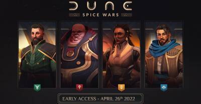 Dune: Spice Wars выйдет 26 апреля - zoneofgames.ru