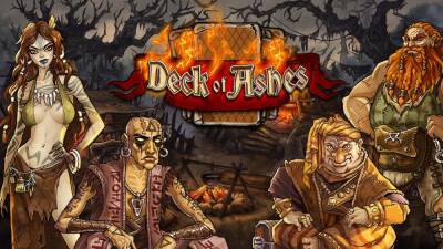 Выход Deck of Ashes назначили на 21 апреля для консолей - lvgames.info
