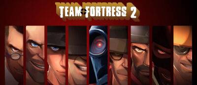 Team Fortress 2 страдает от наплыва ботов — игроки умоляют Valve исправить ситуацию - gamemag.ru