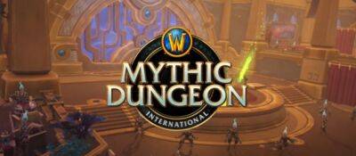 Смотрите состязания турнира «Mythic Dungeon International: Last Stand» на выходных 20-22 мая - noob-club.ru